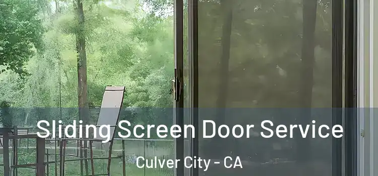 Sliding Screen Door Service Culver City - CA